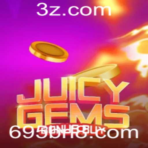 Descubra o Mundo de JuicyGemsBonusBuy: Regras, Estratégias e Tendências
